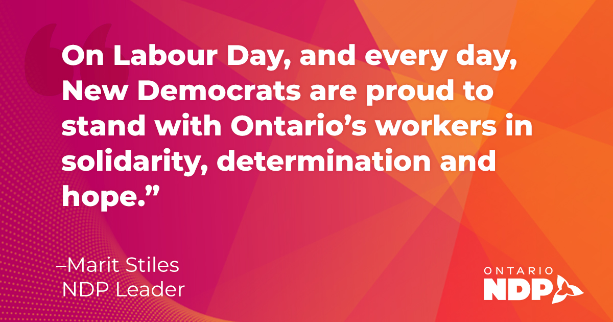 Marit Stiles and the Ontario NDP celebrate Labour Day « Ontario NDP